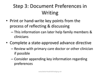 Step 3: Document Preferences in
Writing
• Print or hand-write key points from the
process of reflecting & discussing
– Thi...